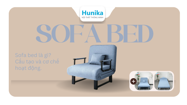 Sofa bed là gì? Cấu tạo, cơ chế gấp mở và cách chọn đúng loại